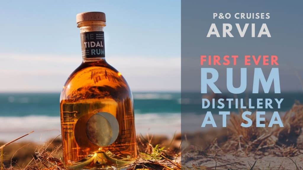Tidal Rum P&O Arvia
